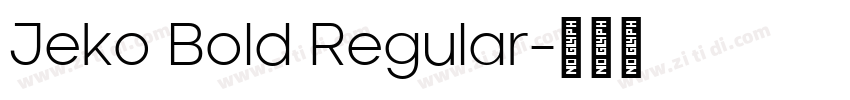 Jeko Bold Regular字体转换